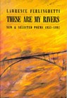These are My Rivers: New & Selected Poems 1955-1993 - Lawrence Ferlinghetti - 9780811212731