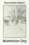 Midwinter Day - Bernadette Mayer - 9780811214063