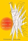 The Roman Spring of Mrs. Stone - Tennessee Williams - 9780811221450