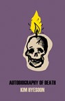 Autobiography of Death - Kim Hyesoon - 9780811227346