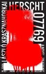 Herscht 07769 - Laszlo Krasznahorkai - 9780811231534