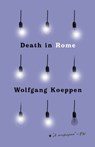 Death in Rome - Wolfgang Koeppen - 9780811240024