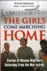 The Girls Come Marching Home - Kirsten Holmstedt - 9780811708463