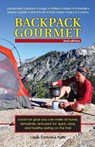 Backpack Gourmet - Linda Frederick Yaffe - 9780811713474