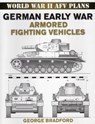 German Early War Armored Fighting Vehicles - George Bradford - 9780811733410