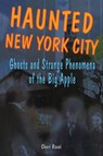 Haunted New York City - Cheri Revai - 9780811734714