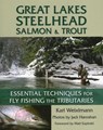 Great Lakes Steelhead, Salmon & Trout - Karl Weixlmann - 9780811742085
