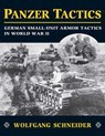 Panzer Tactics - Wolfgang Schneider - 9780811743471