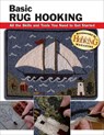 Basic Rug Hooking - Judy P Sopronyi - 9780811746663