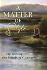 A Matter of Style - Scott Sadil - 9780811777025