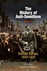 The History of Anti-Semitism, Volume 4 - Leon Poliakov - 9780812218664