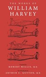 The Works of William Harvey - William Harvey - 9780812281668