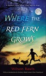 Where the Red Fern Grows - Wilson Rawls - 9780812416961