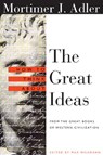How to Think About the Great Ideas - Mortimer Adler - 9780812694123
