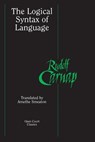 The Logical Syntax of Language - Rudolf Carnap - 9780812695243