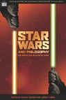 Star Wars and Philosophy - Kevin S. Decker ; Jason T. Eberl ; William Irwin - 9780812695830
