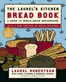 The Laurel's Kitchen Bread Book - Laurel Robertson ; Carol Flinders ; Bronwen Godfrey - 9780812969672