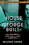 The House That George Built - Wilfrid Sheed - 9780812970180