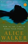 Now Is the Time to Open Your Heart - Alice Walker - 9780812971392