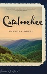 Cataloochee - Wayne Caldwell - 9780812973730