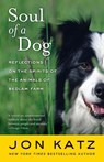 Soul of a Dog - Jon Katz - 9780812977738