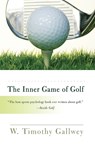 The Inner Game of Golf - GALLWEY,  W. Timothy - 9780812979701