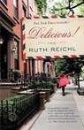 Delicious! - Ruth Reichl - 9780812982022