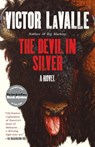 The Devil in Silver - Victor Lavalle - 9780812982251