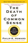 The Death of Common Sense - Philip K. Howard - 9780812982749