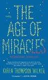 The Age of Miracles - Karen Thompson Walker - 9780812984750