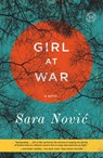 Girl at War - Sara Novic - 9780812986396