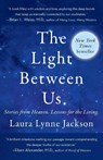 LIGHT BETWEEN US - Laura Lynne Jackson - 9780812987928