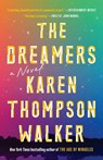 The Dreamers - Karen Thompson Walker - 9780812994179