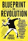 Blueprint for Revolution - Srdja Popovic ; Matthew Miller - 9780812995312