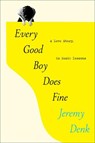 Every Good Boy Does Fine - Jeremy Denk - 9780812995985