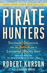 Pirate Hunters - Robert Kurson - 9780812996524
