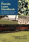 The Florida Lawn Handbook - University Press of Florida - 9780813028026