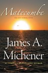 Matecumbe - James A. Michener - 9780813031521