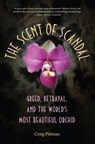 The Scent of Scandal - Craig Pittman - 9780813060569