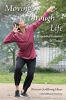 Moving Through Life - Naomi Goldberg Haas - 9780813080956