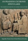Os Praesens Ciceronis Epistularis - Reginald Foster ; Daniel McCarthy - 9780813239606