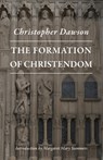 The Formation of Christendom - Christopher Dawson - 9780813240015