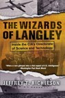 The Wizards Of Langley - Jeffrey T Richelson - 9780813340593