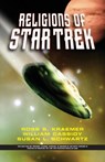 The Religions Of Star Trek - Ross Kraemer ; Susan L Schwartz ; William Cassidy - 9780813341156