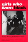 Girls Who Wore Black - Ronna C Johnson ; Nancy M Grace - 9780813530659