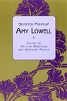 Selected Poems of Amy Lowell -  - 9780813531274