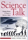 Science Talk - THURS,  Daniel Patrick - 9780813540733