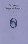 The Papers of George Washington v.1; Revolutionary War Series;June-Sept.1775 - George Washington ; Philander D. Chase ; Dorothy Twohig ; Frank E. Grizzard - 9780813910406