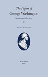 The Papers of George Washington V.2; Revolutionary War Series;Sept.-Dec.1775 - George Washington ; Philander D. Chase ; Dorothy Twohig ; Frank E. Grizzard - 9780813911021
