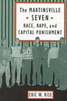 The Martinsville Seven - RISE,  Eric W. - 9780813918303